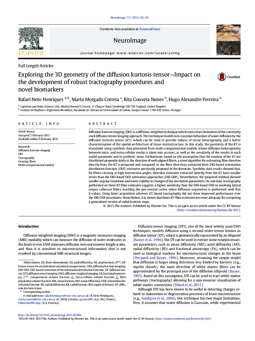 Exploring the 3D geometry of the diffusion kurtosis tensor-Impact on the development of robust tractography procedures and novel biomarkers