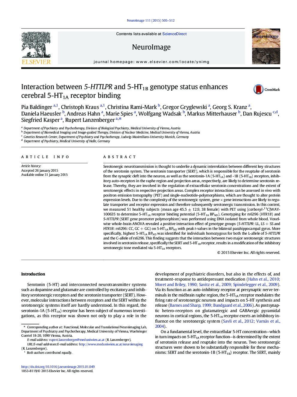 Interaction between 5-HTTLPR and 5-HT1B genotype status enhances cerebral 5-HT1A receptor binding