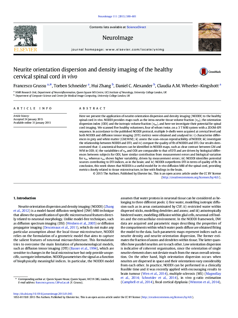 Neurite orientation dispersion and density imaging of the healthy cervical spinal cord in vivo