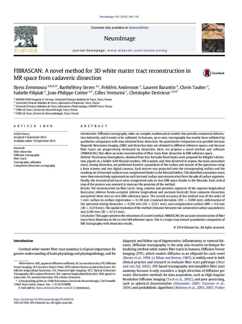 FIBRASCAN: A novel method for 3D white matter tract reconstruction in MR space from cadaveric dissection