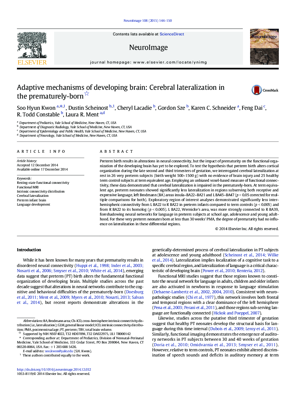 Adaptive mechanisms of developing brain: Cerebral lateralization in the prematurely-born