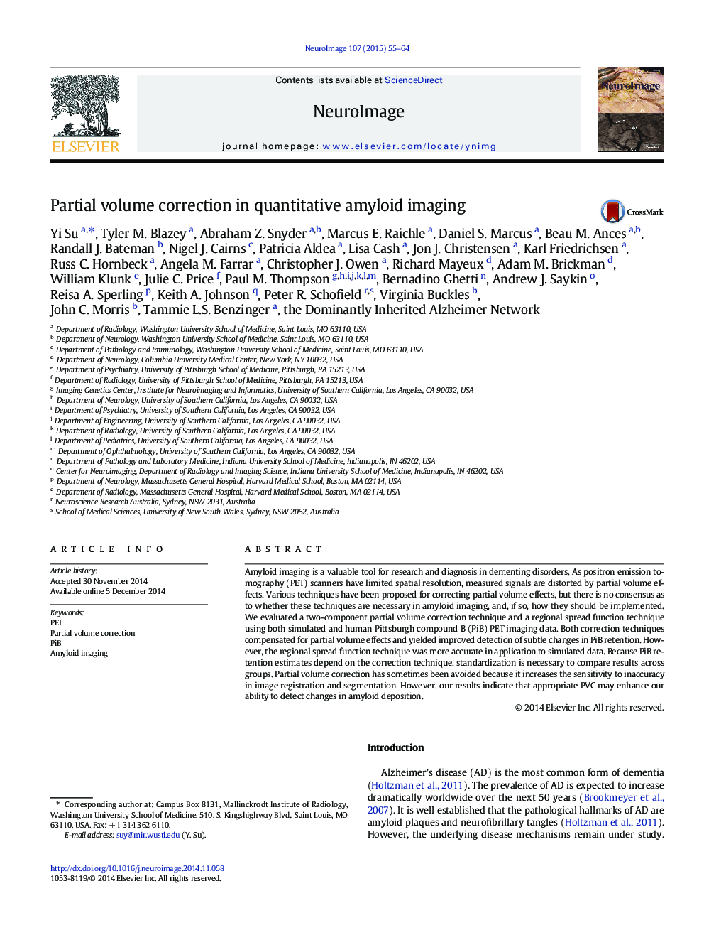 Partial volume correction in quantitative amyloid imaging