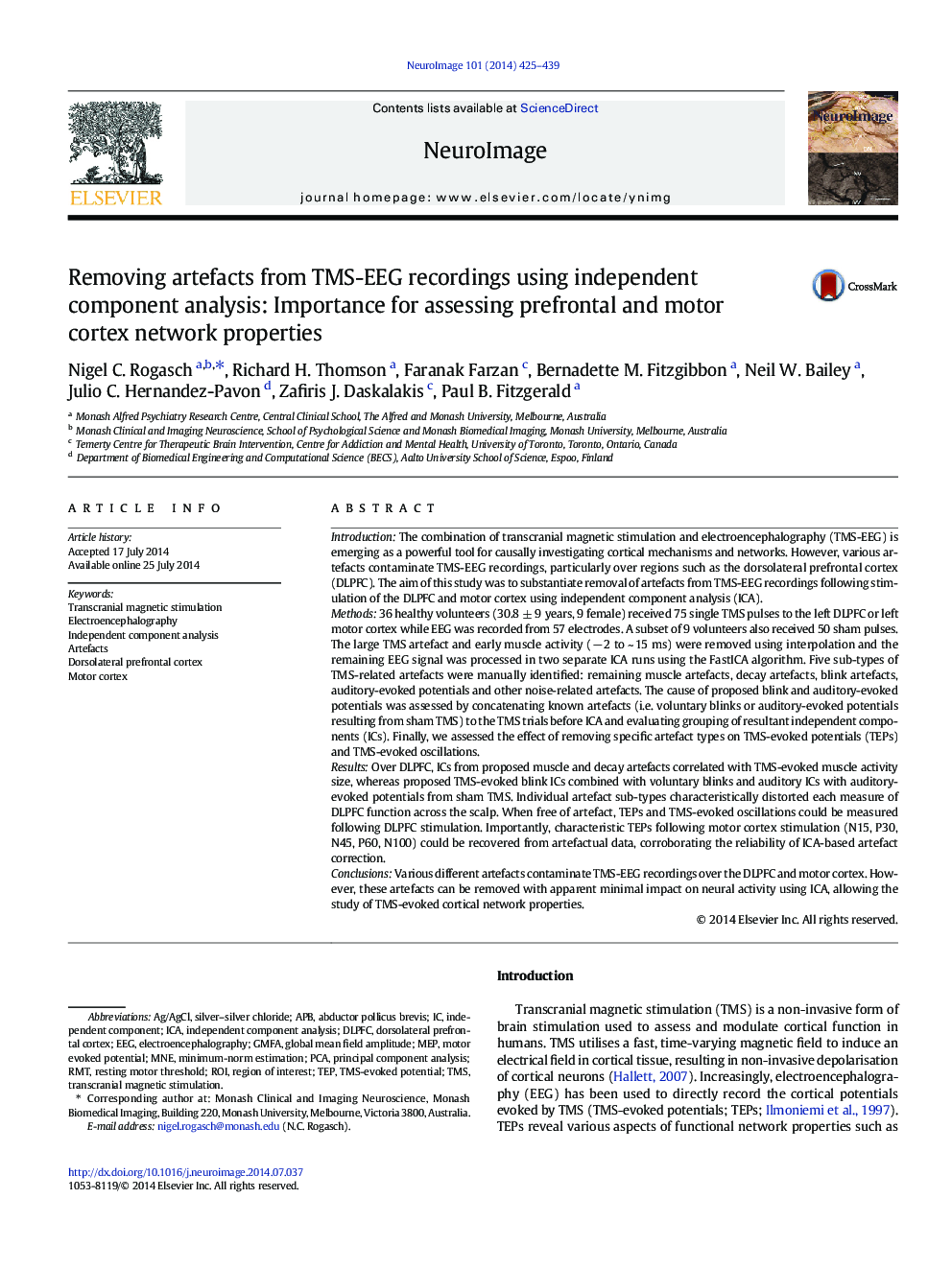 Removing artefacts from TMS-EEG recordings using independent component analysis: Importance for assessing prefrontal and motor cortex network properties