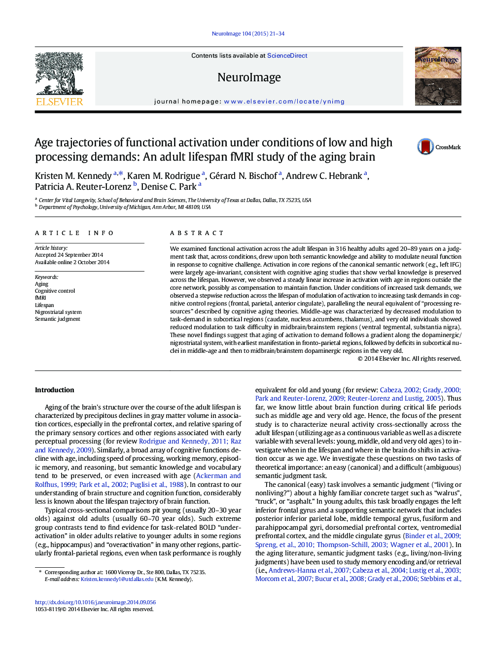 Age trajectories of functional activation under conditions of low and high processing demands: An adult lifespan fMRI study of the aging brain