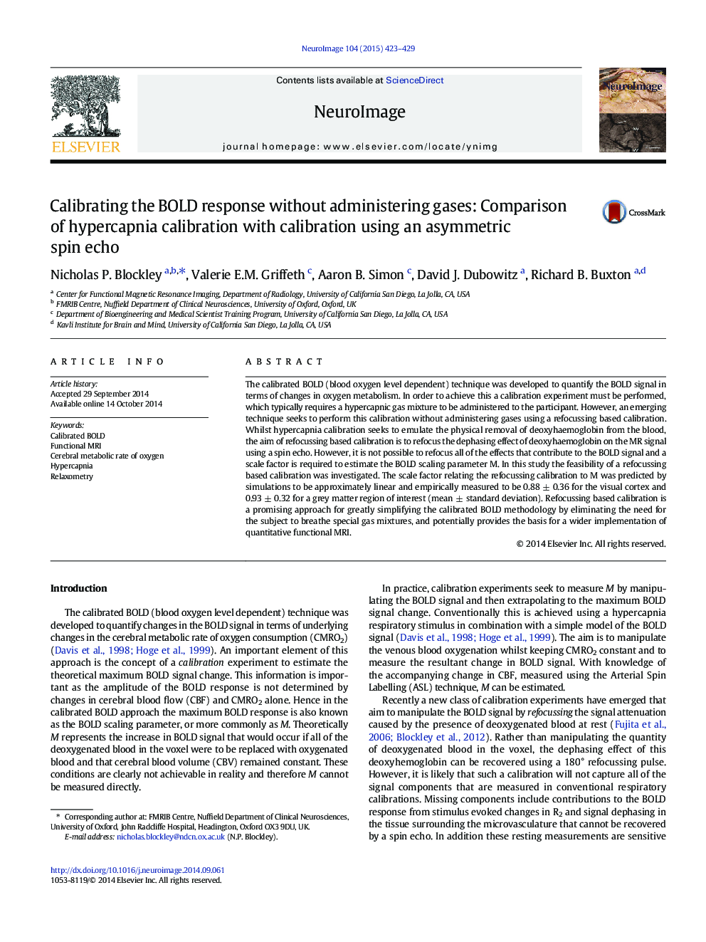 Calibrating the BOLD response without administering gases: Comparison of hypercapnia calibration with calibration using an asymmetric spin echo