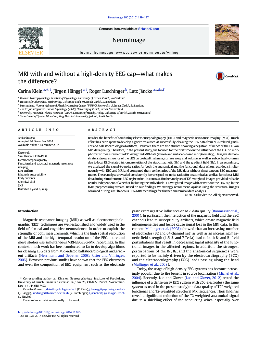 MRI with and without a high-density EEG cap-what makes the difference?