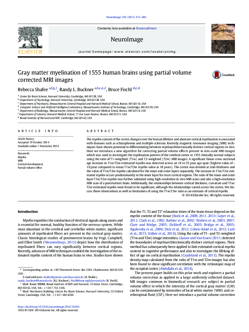 Gray matter myelination of 1555 human brains using partial volume corrected MRI images