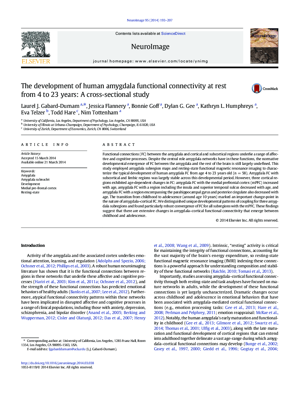 The development of human amygdala functional connectivity at rest from 4 to 23Â years: A cross-sectional study