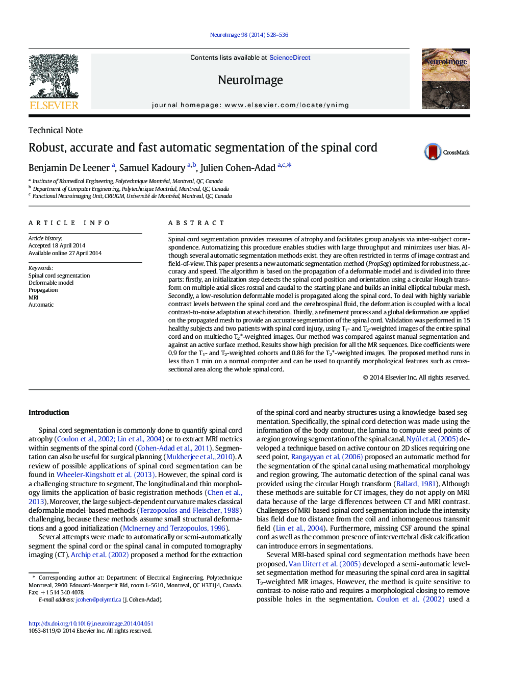 Technical NoteRobust, accurate and fast automatic segmentation of the spinal cord