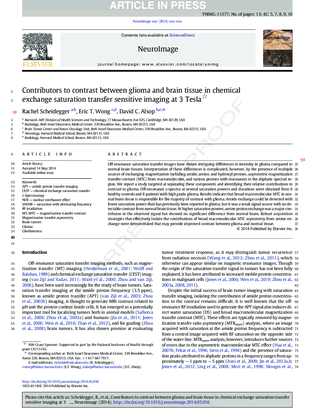 Contributors to contrast between glioma and brain tissue in chemical exchange saturation transfer sensitive imaging at 3Â Tesla