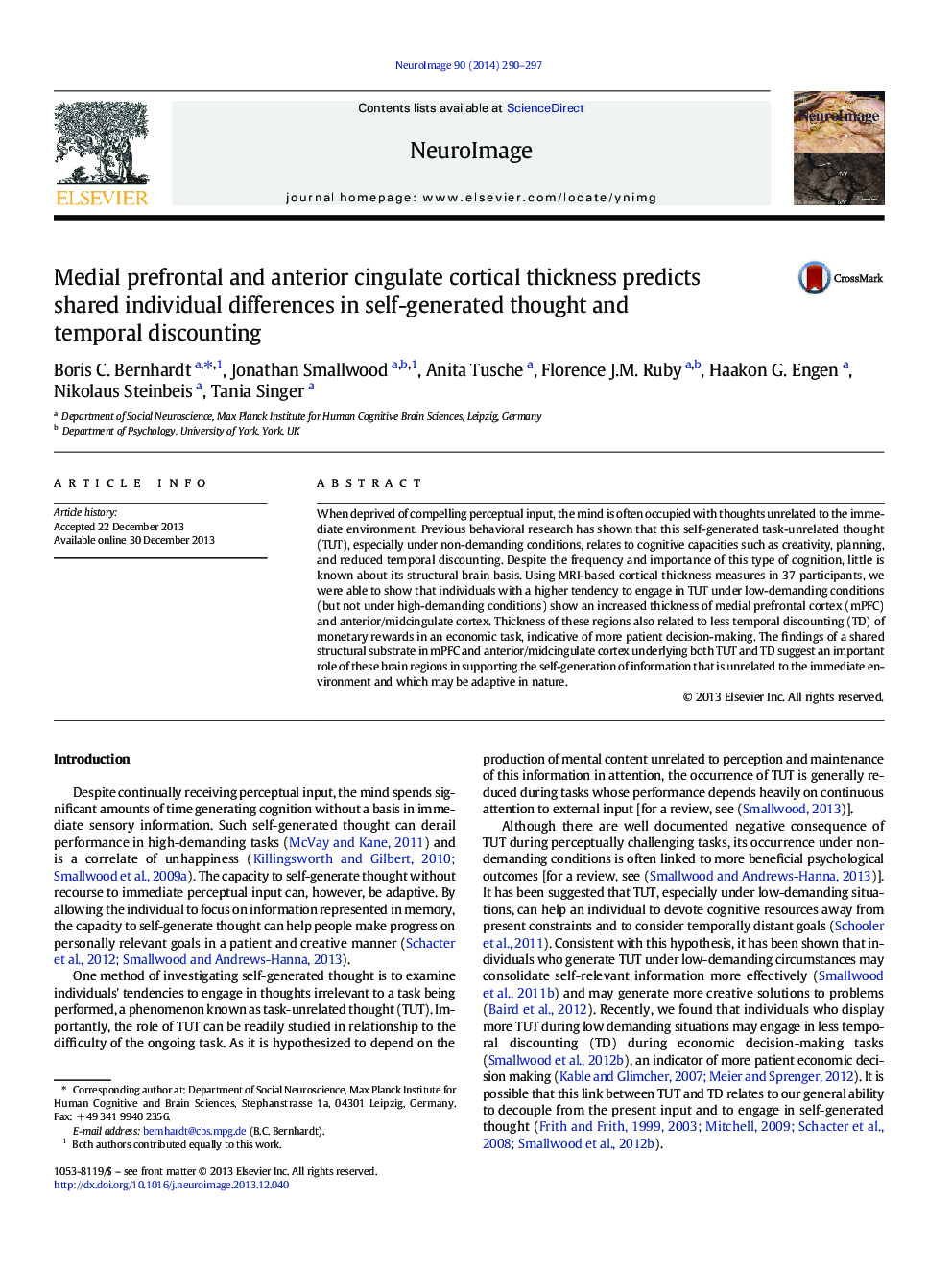 Medial prefrontal and anterior cingulate cortical thickness predicts shared individual differences in self-generated thought and temporal discounting