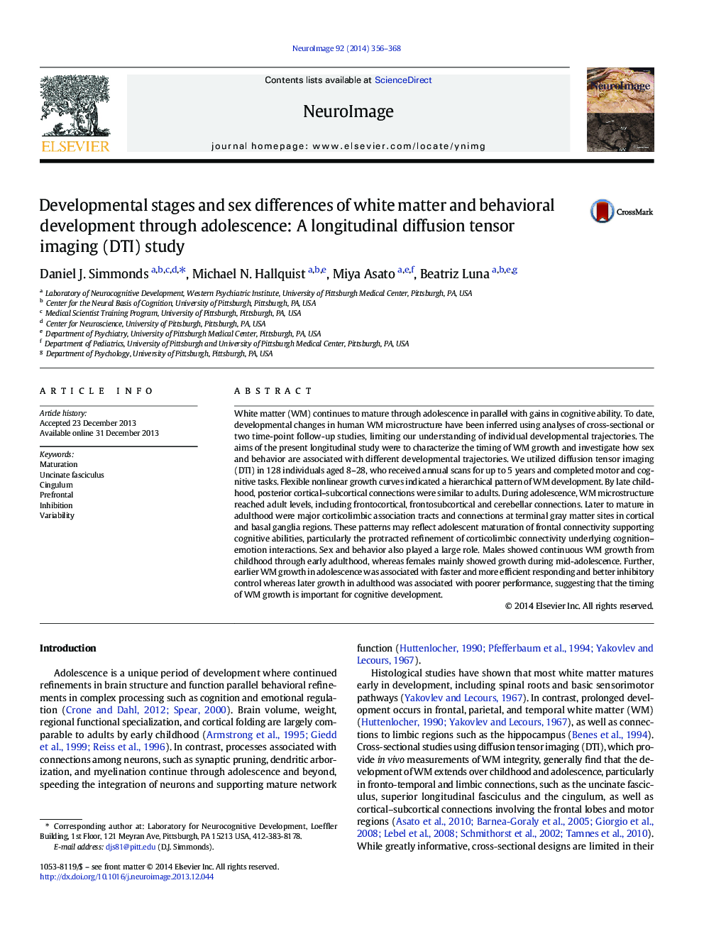 Developmental stages and sex differences of white matter and behavioral development through adolescence: A longitudinal diffusion tensor imaging (DTI) study