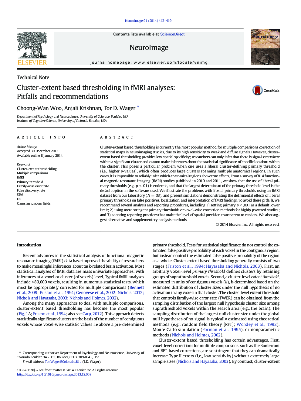 Cluster-extent based thresholding in fMRI analyses: Pitfalls and recommendations