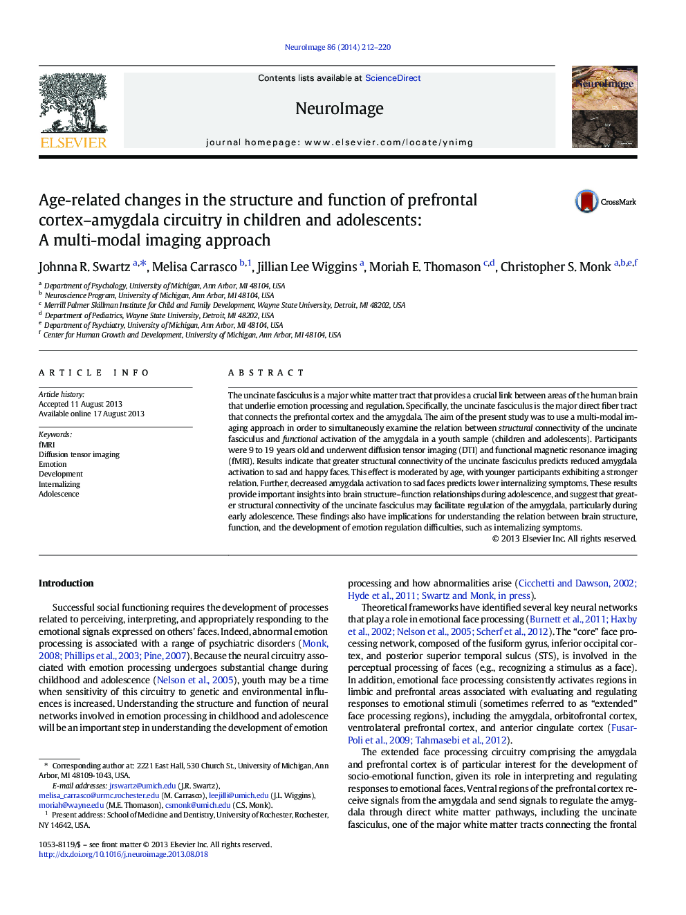 Age-related changes in the structure and function of prefrontal cortex-amygdala circuitry in children and adolescents: A multi-modal imaging approach