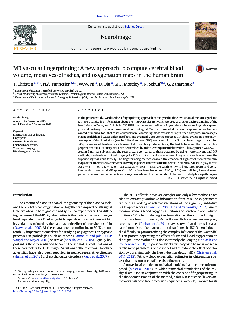 MR vascular fingerprinting: A new approach to compute cerebral blood volume, mean vessel radius, and oxygenation maps in the human brain