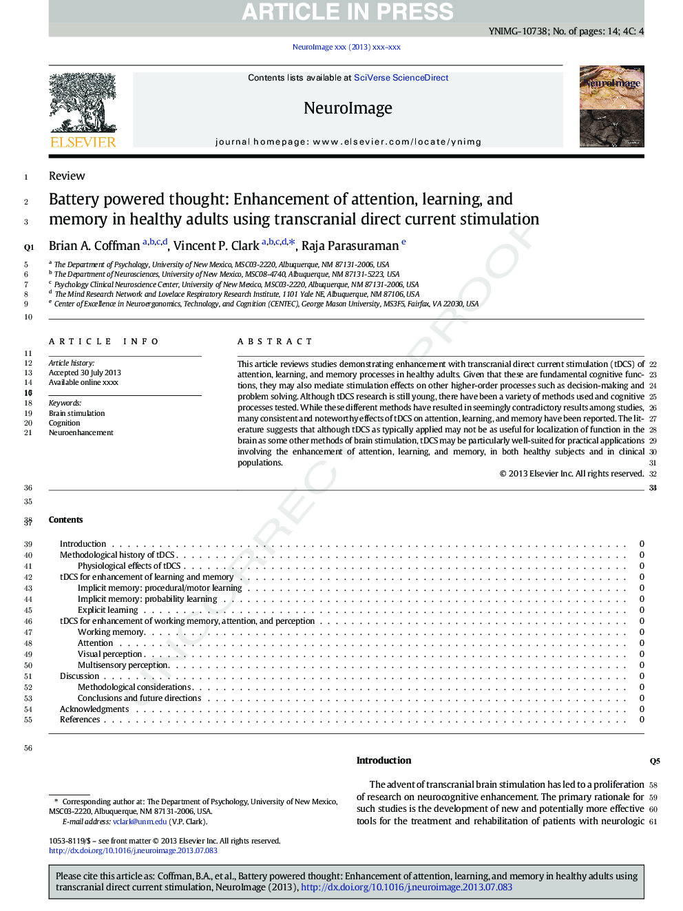 Battery powered thought: Enhancement of attention, learning, and memory in healthy adults using transcranial direct current stimulation