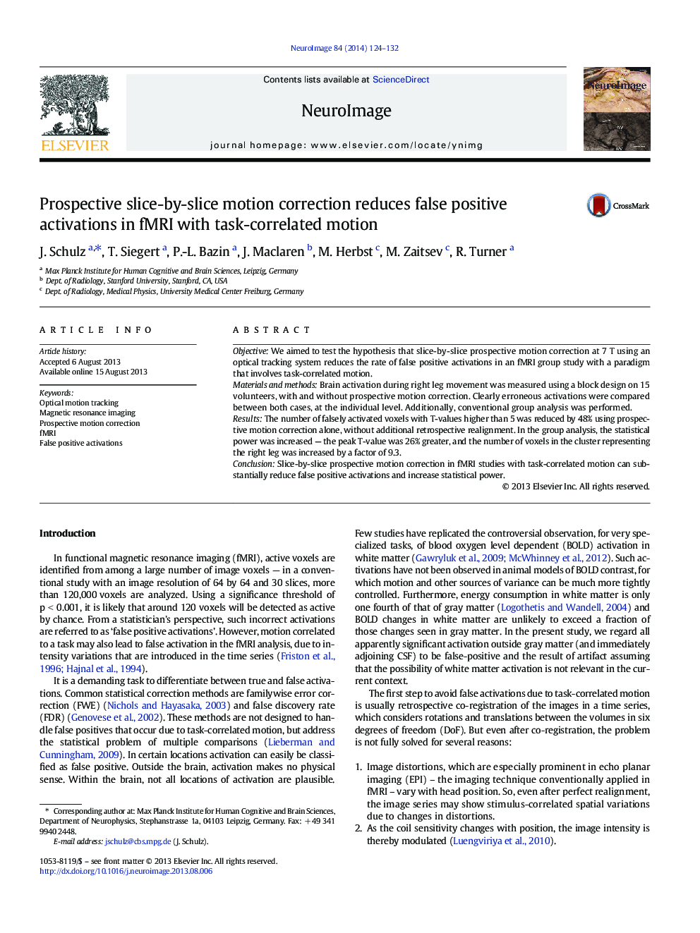 Prospective slice-by-slice motion correction reduces false positive activations in fMRI with task-correlated motion