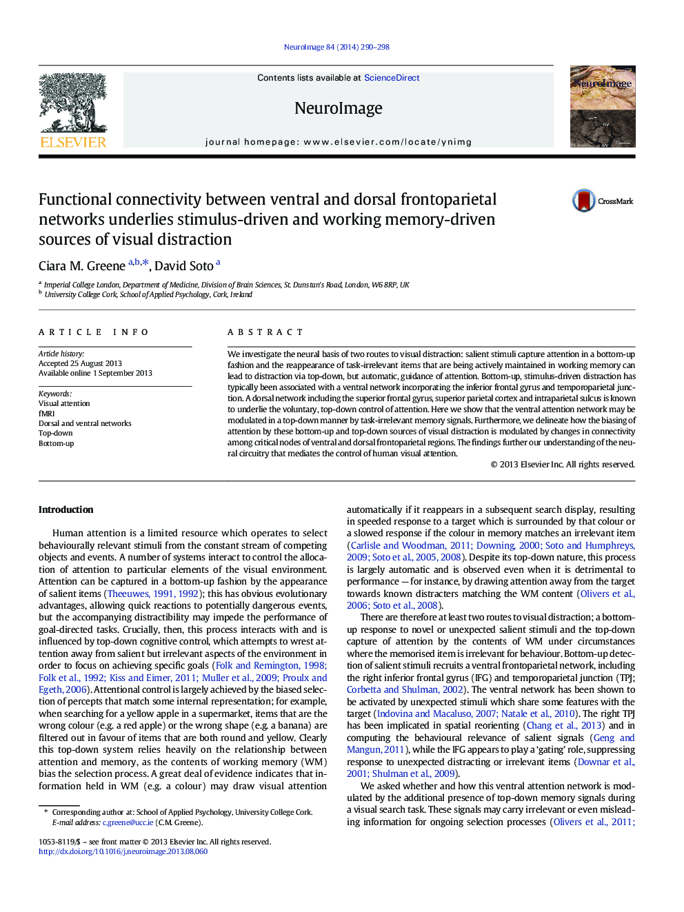 اتصال به عملکرد بین شبکه های شکمی و پشتی فوروپارتیال بر اساس منابع محرک محور و کار بر روی حافظه محور از حواس پرتی بصری 