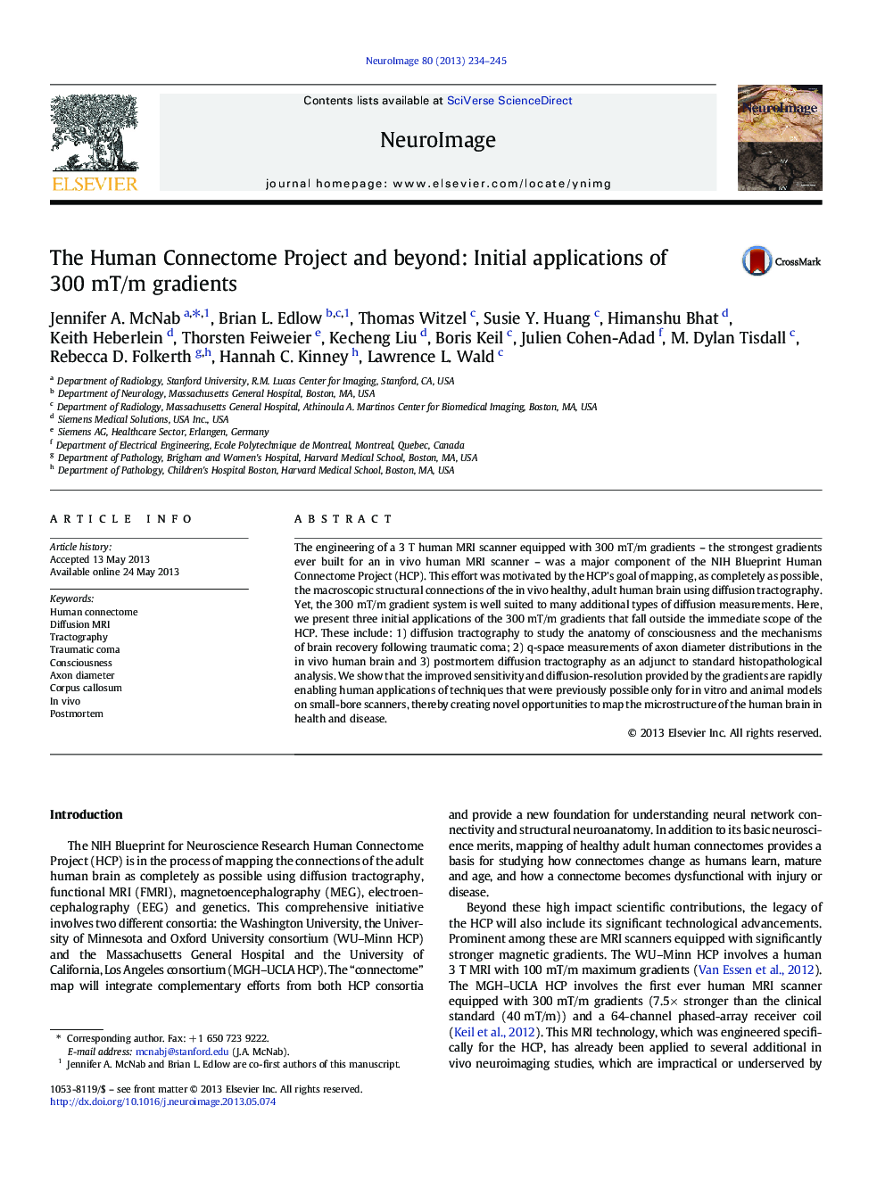 The Human Connectome Project and beyond: Initial applications of 300 mT/m gradients