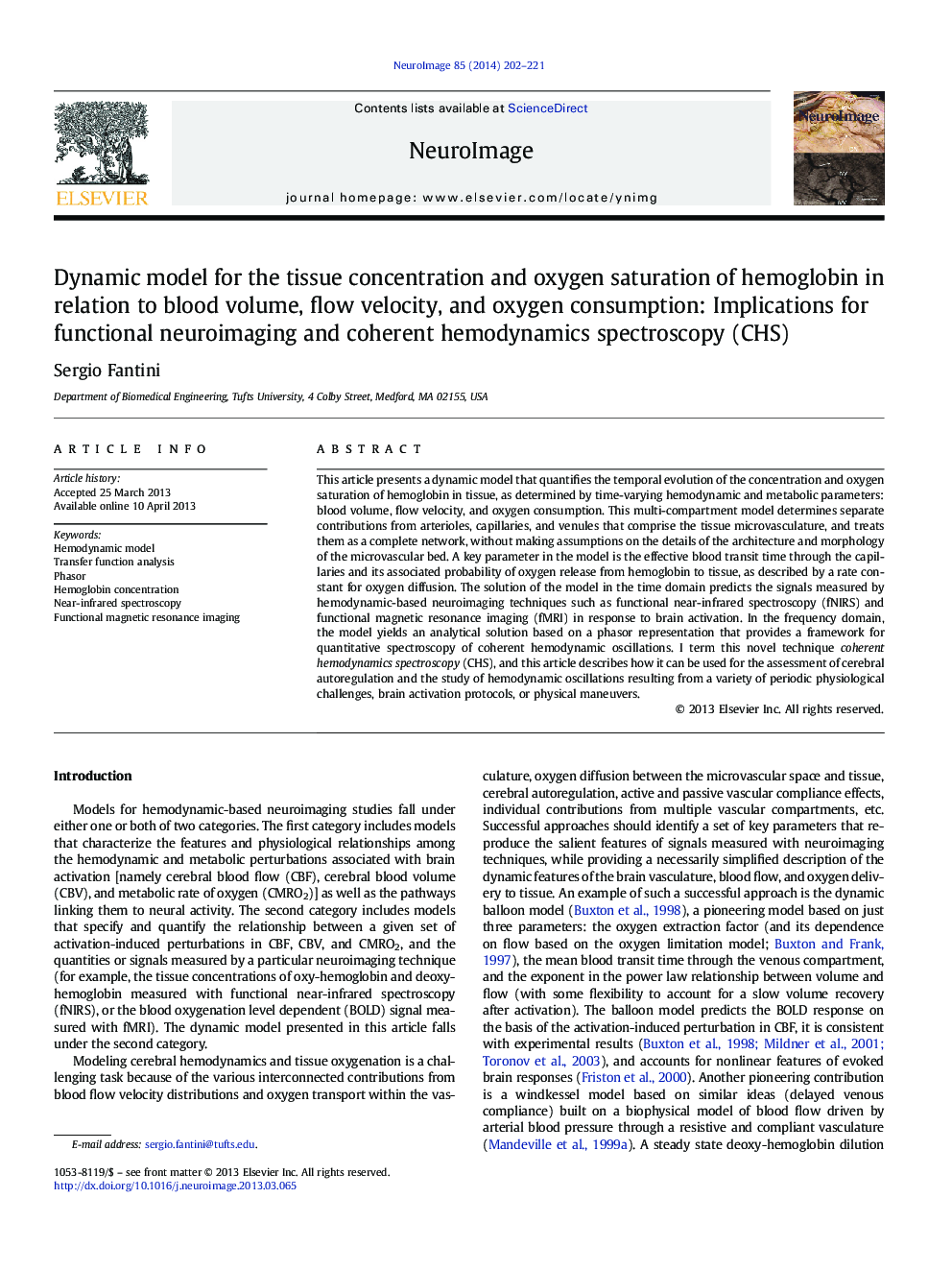 Dynamic model for the tissue concentration and oxygen saturation of hemoglobin in relation to blood volume, flow velocity, and oxygen consumption: Implications for functional neuroimaging and coherent hemodynamics spectroscopy (CHS)