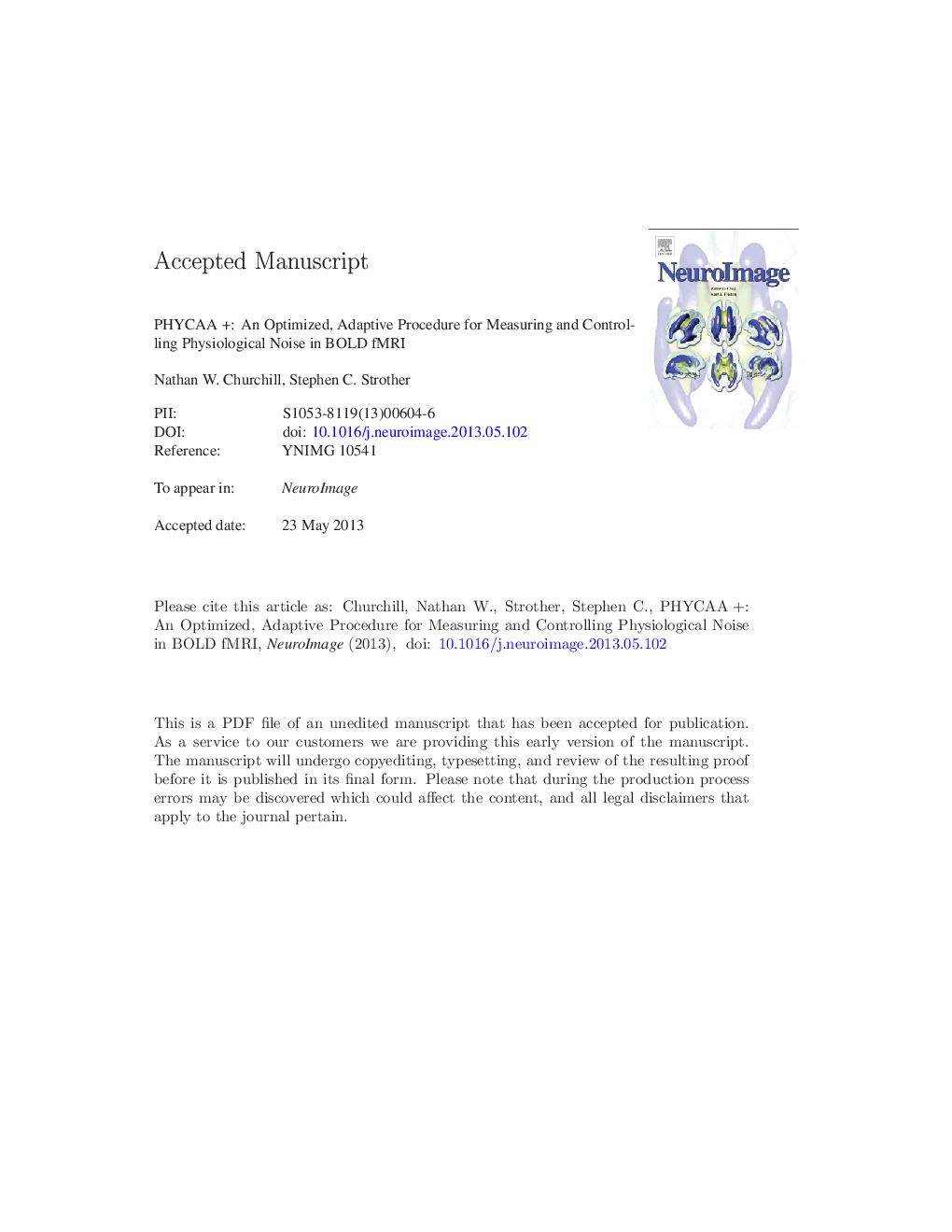 PHYCAAÂ +: An optimized, adaptive procedure for measuring and controlling physiological noise in BOLD fMRI