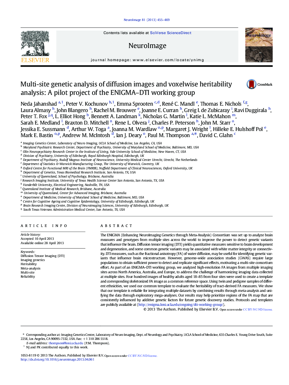 Multi-site genetic analysis of diffusion images and voxelwise heritability analysis: A pilot project of the ENIGMA-DTI working group