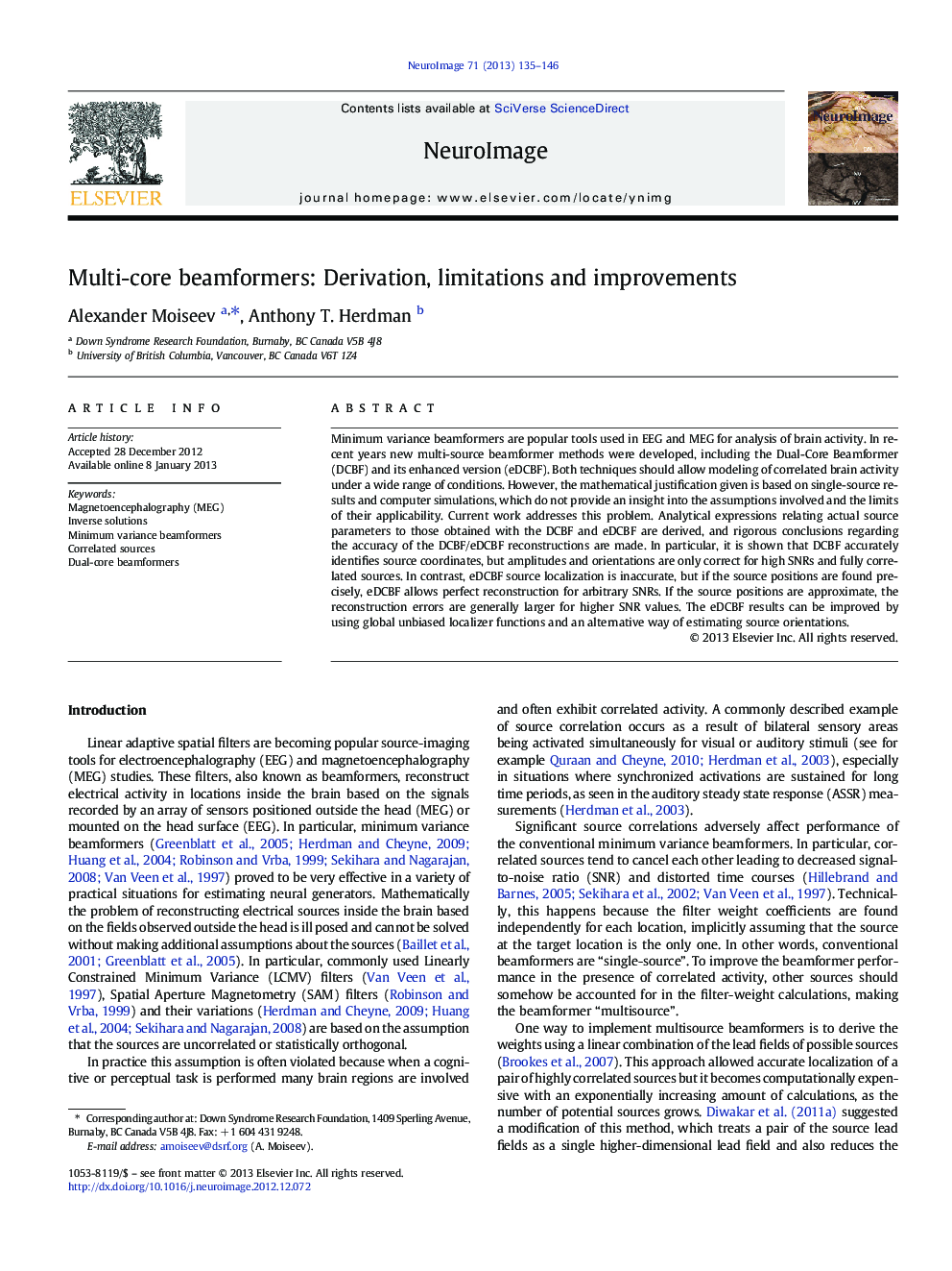 Multi-core beamformers: Derivation, limitations and improvements