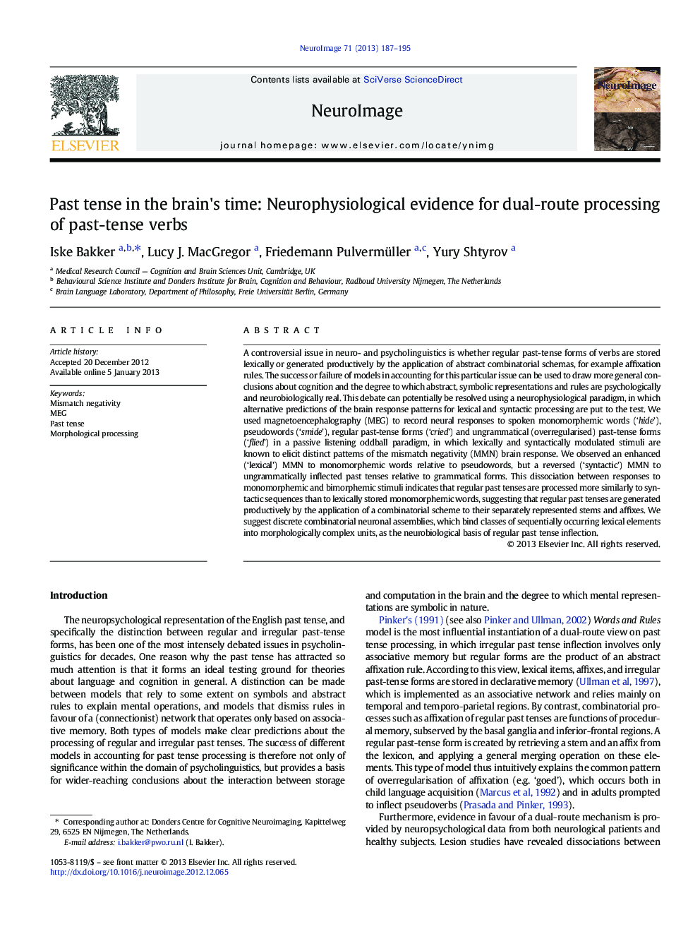 Past tense in the brain's time: Neurophysiological evidence for dual-route processing of past-tense verbs