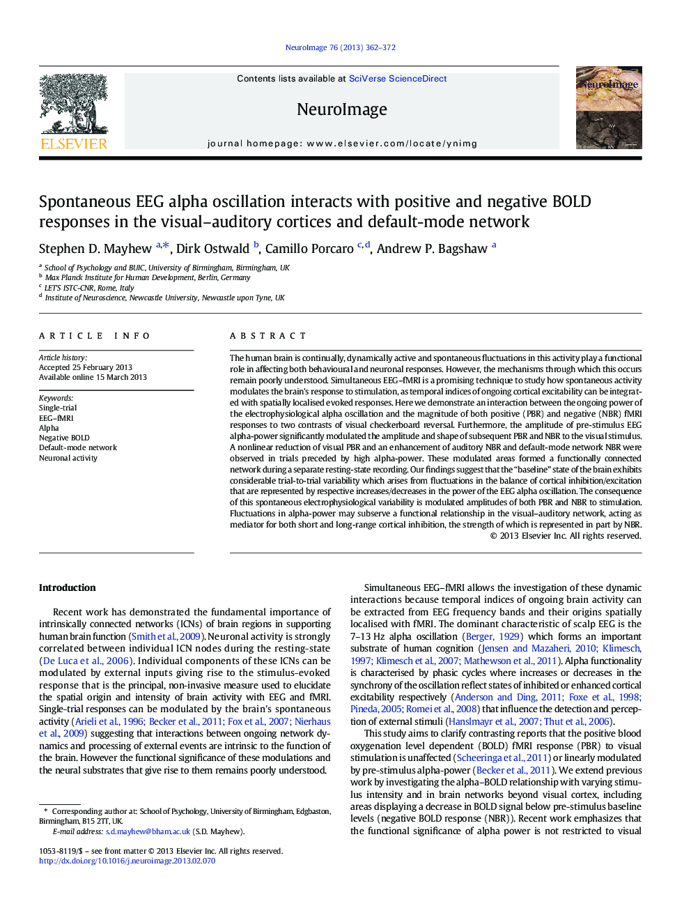 Spontaneous EEG alpha oscillation interacts with positive and negative BOLD responses in the visual-auditory cortices and default-mode network