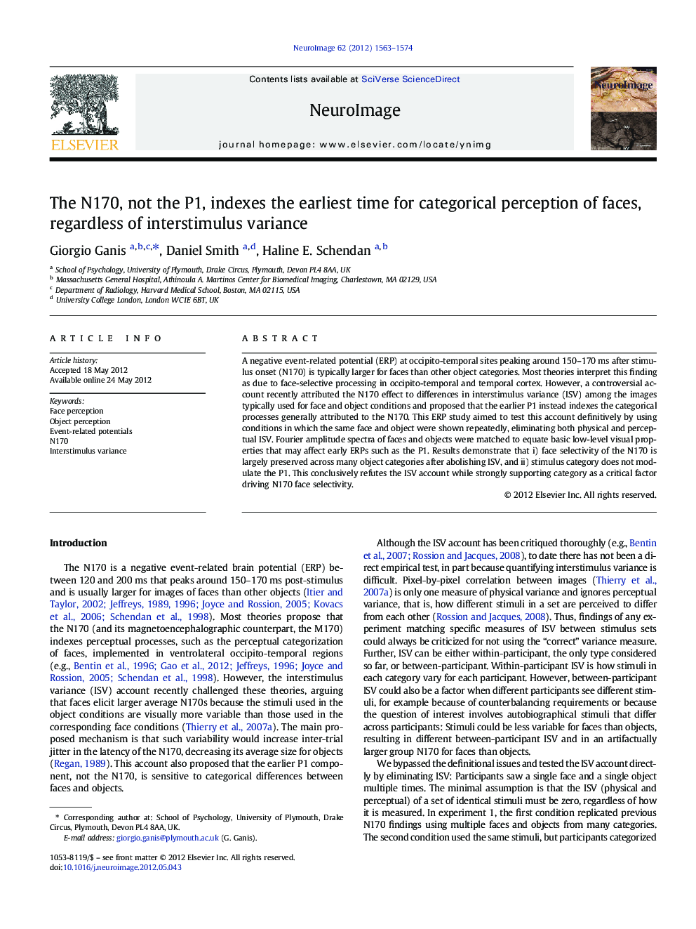 The N170, not the P1, indexes the earliest time for categorical perception of faces, regardless of interstimulus variance