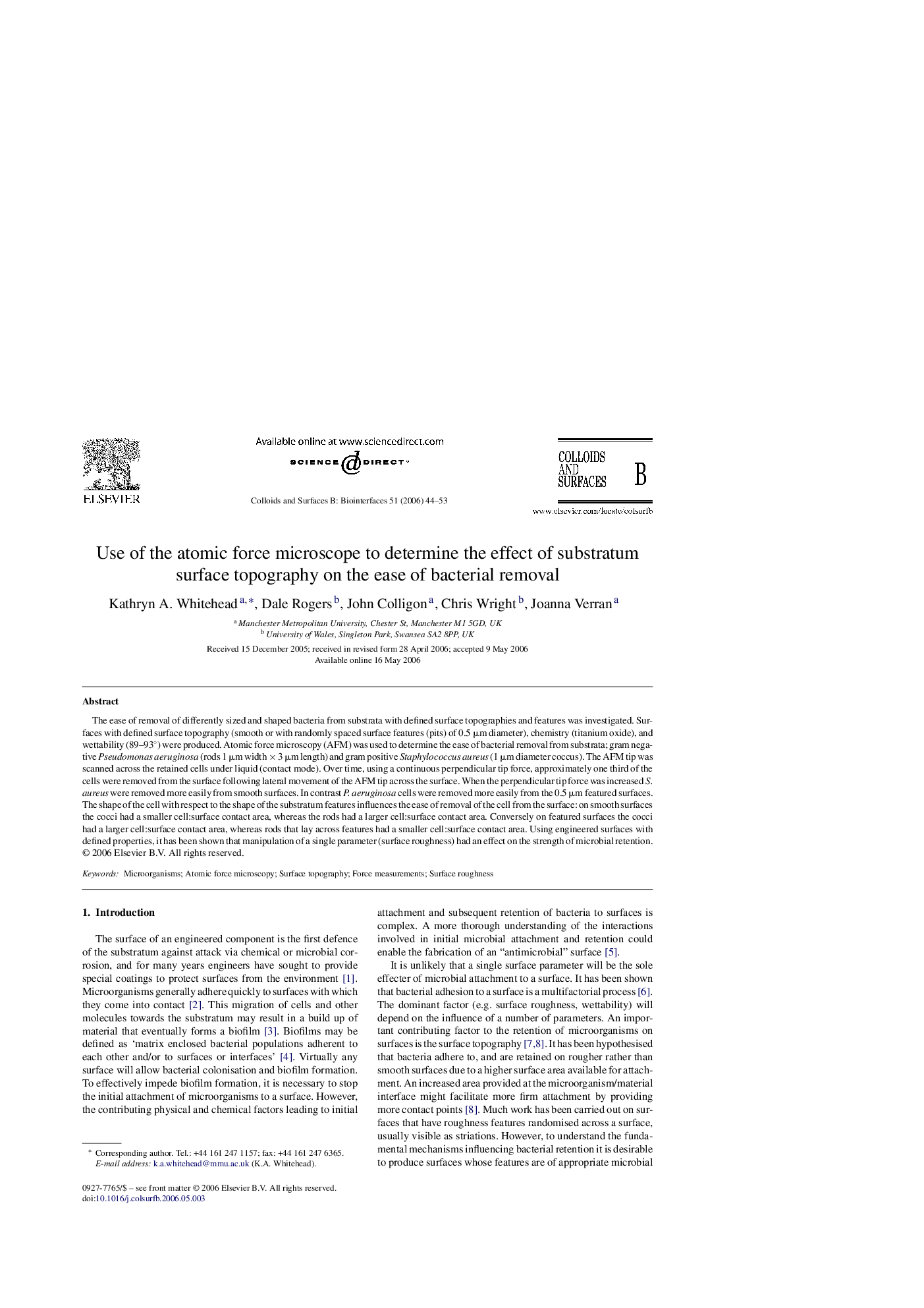 Use of the atomic force microscope to determine the effect of substratum surface topography on the ease of bacterial removal