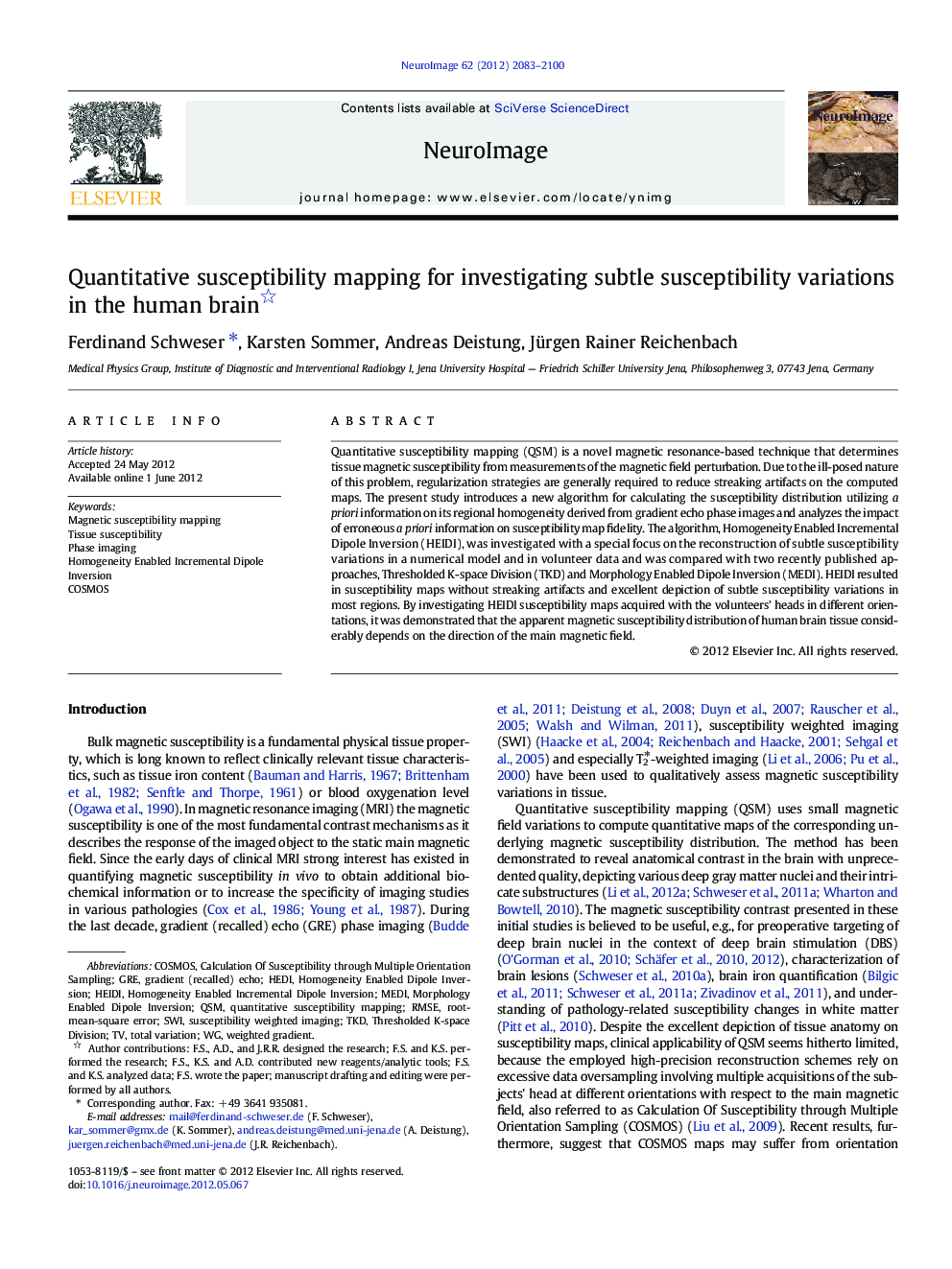 Quantitative susceptibility mapping for investigating subtle susceptibility variations in the human brain