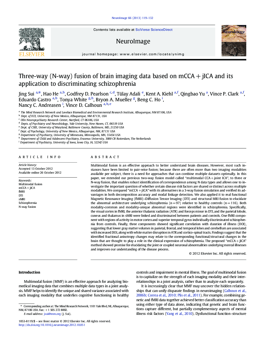 Three-way (N-way) fusion of brain imaging data based on mCCAÂ +Â jICA and its application to discriminating schizophrenia