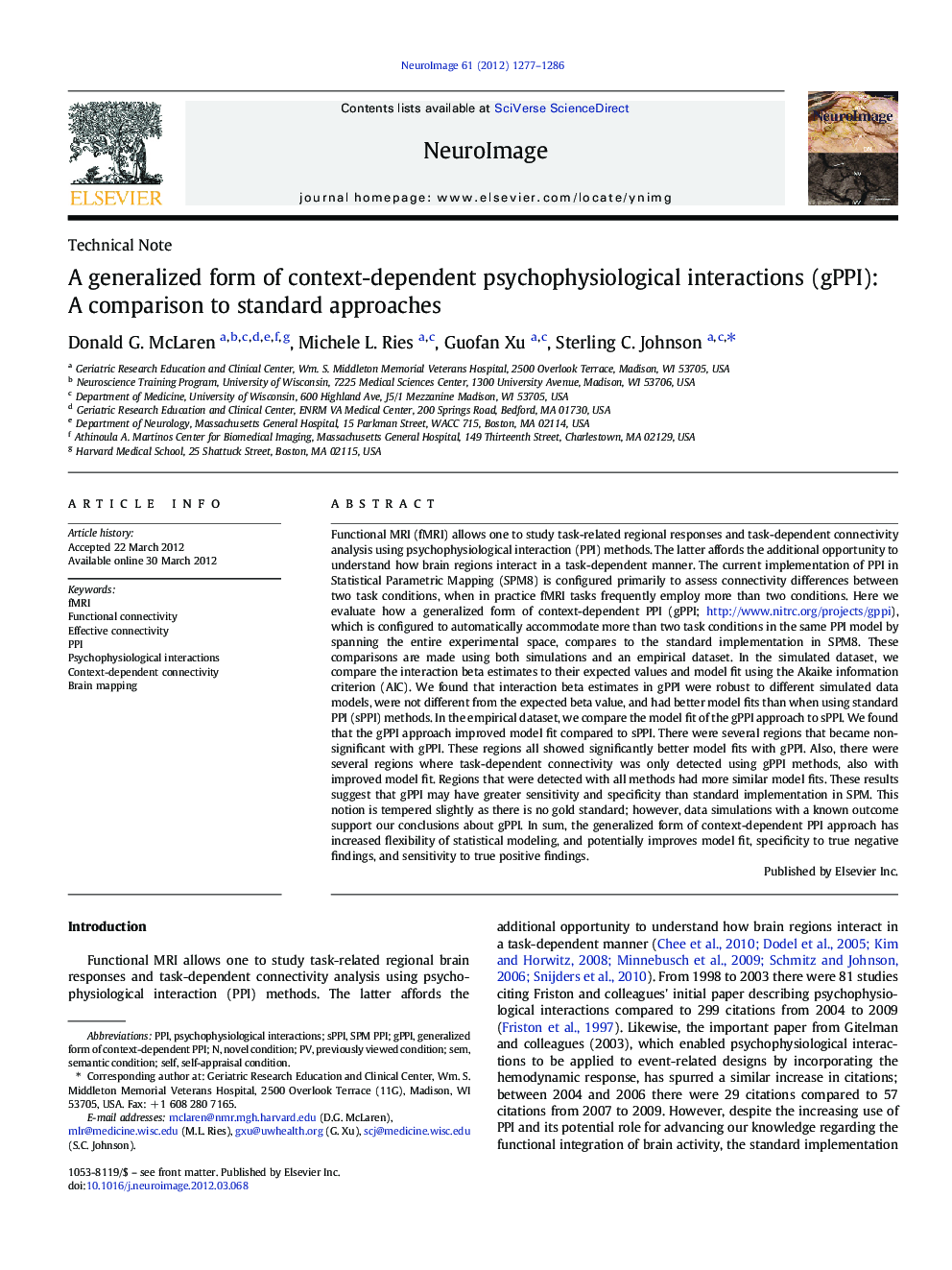 A generalized form of context-dependent psychophysiological interactions (gPPI): A comparison to standard approaches