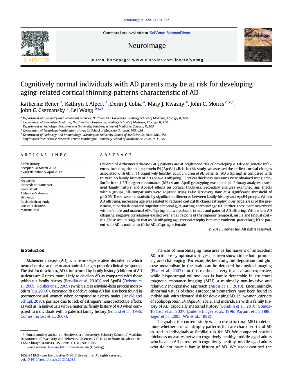 Cognitively normal individuals with AD parents may be at risk for developing aging-related cortical thinning patterns characteristic of AD