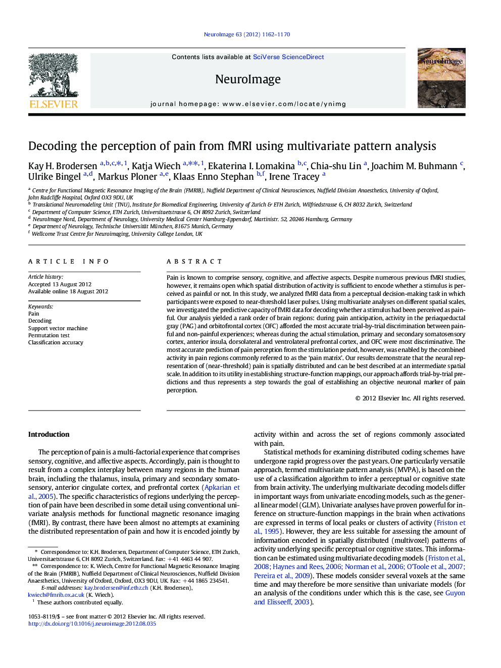 Decoding the perception of pain from fMRI using multivariate pattern analysis