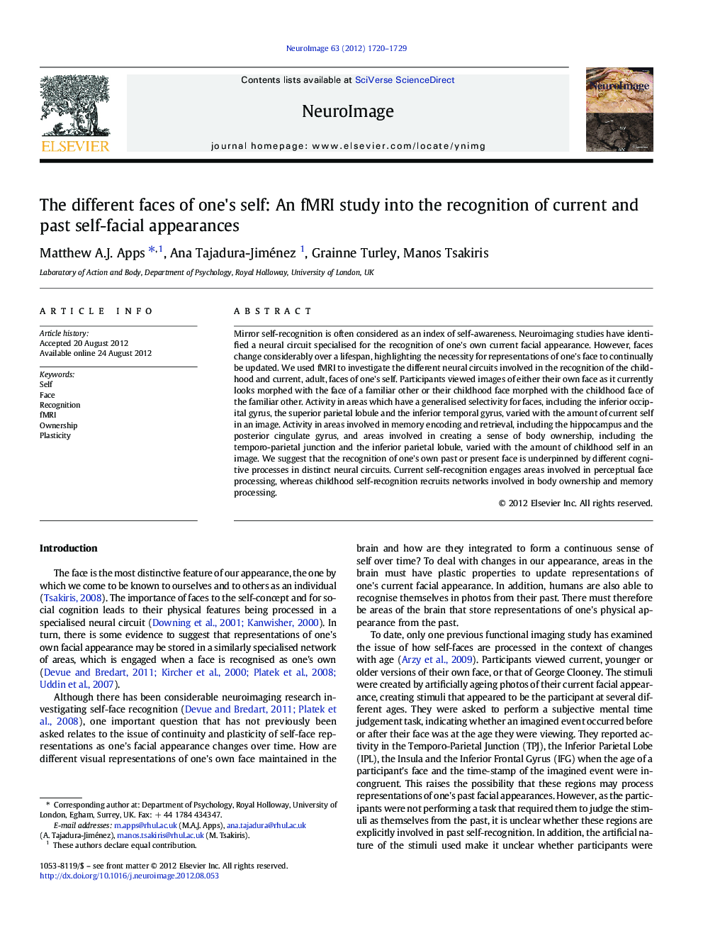 The different faces of one's self: An fMRI study into the recognition of current and past self-facial appearances