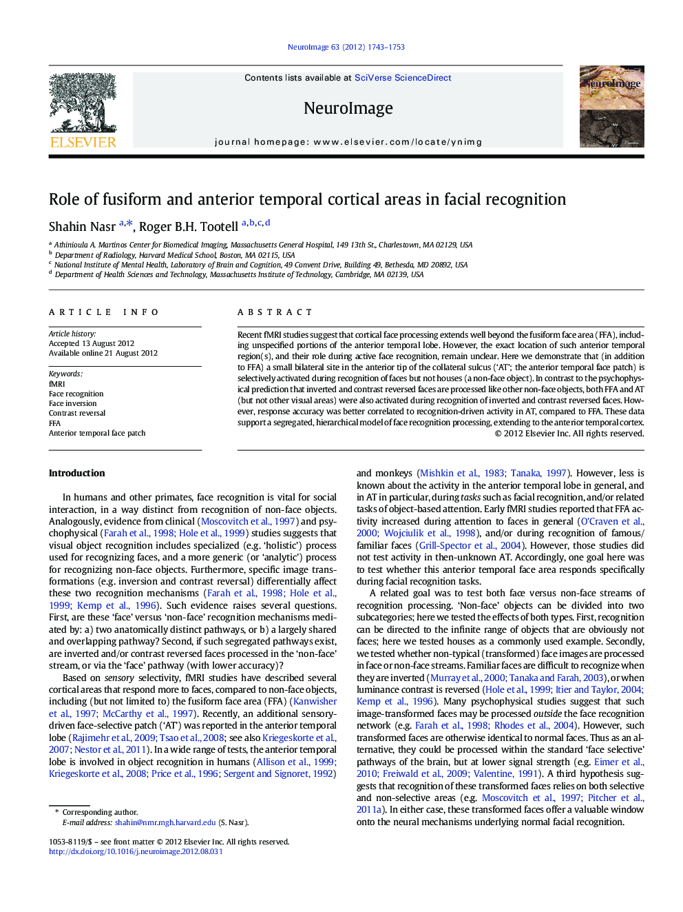 Role of fusiform and anterior temporal cortical areas in facial recognition