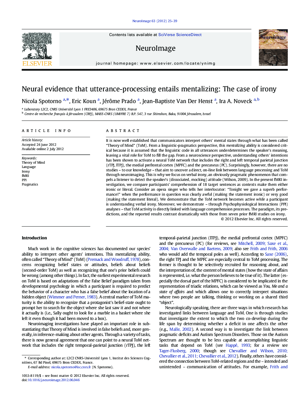 Neural evidence that utterance-processing entails mentalizing: The case of irony