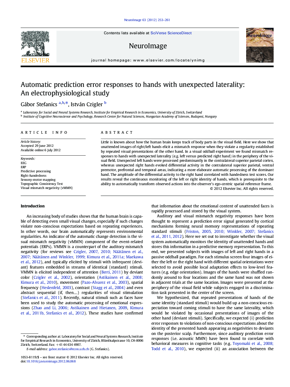 Automatic prediction error responses to hands with unexpected laterality: An electrophysiological study