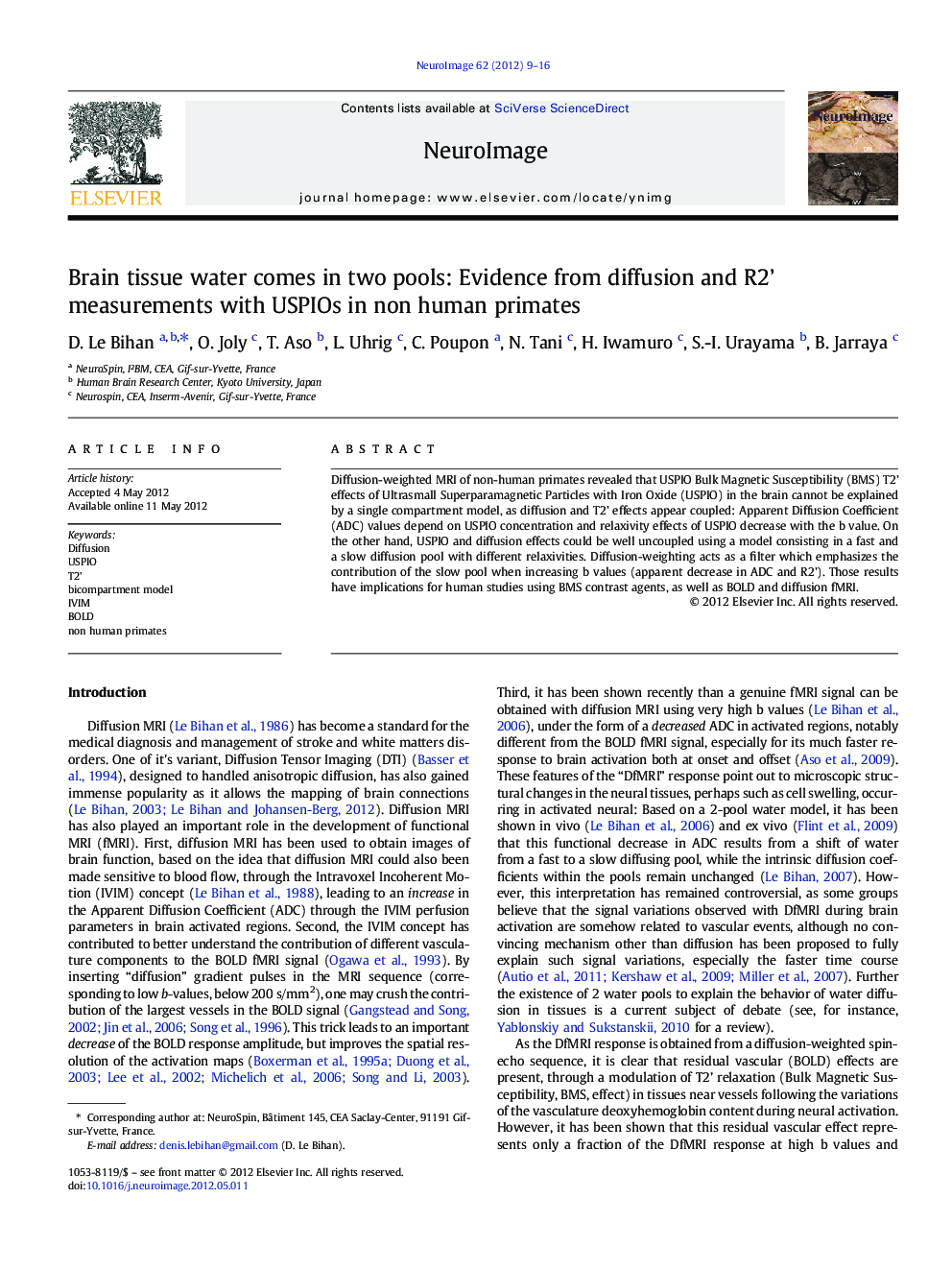 Brain tissue water comes in two pools: Evidence from diffusion and R2' measurements with USPIOs in non human primates