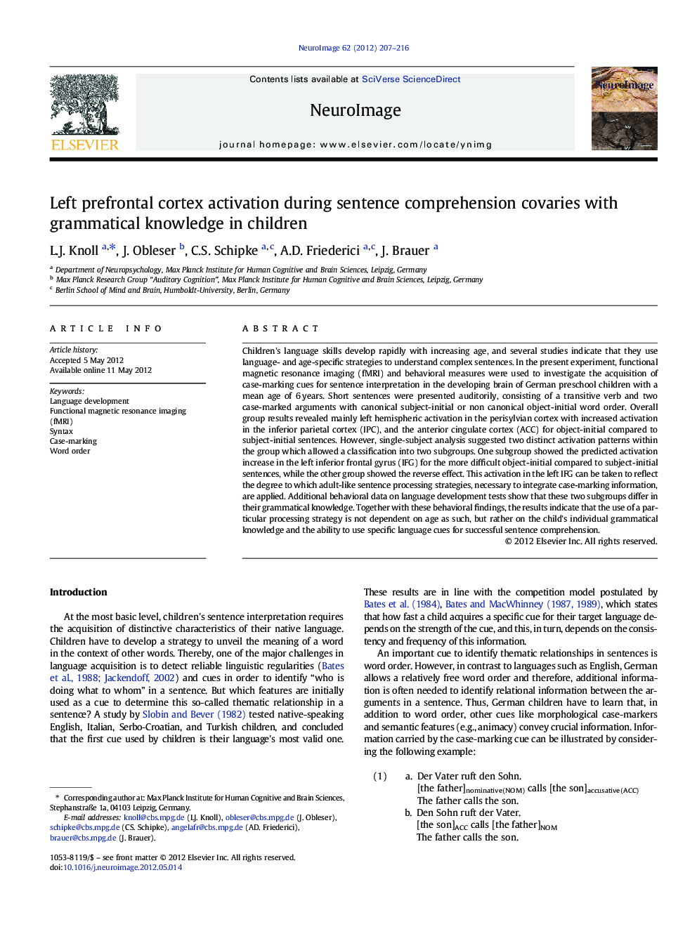 Left prefrontal cortex activation during sentence comprehension covaries with grammatical knowledge in children