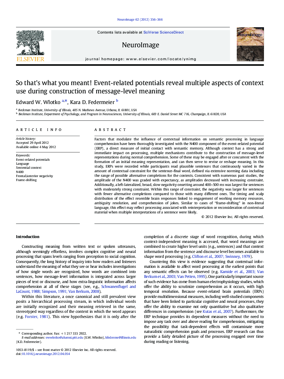 So that's what you meant! Event-related potentials reveal multiple aspects of context use during construction of message-level meaning