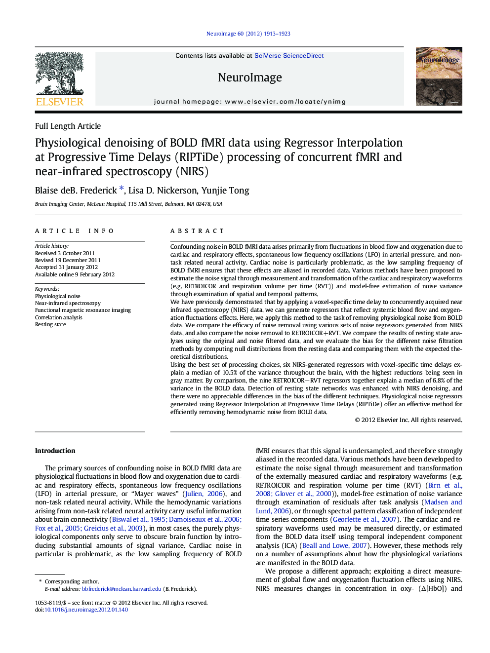 Full Length ArticlePhysiological denoising of BOLD fMRI data using Regressor Interpolation at Progressive Time Delays (RIPTiDe) processing of concurrent fMRI and near-infrared spectroscopy (NIRS)