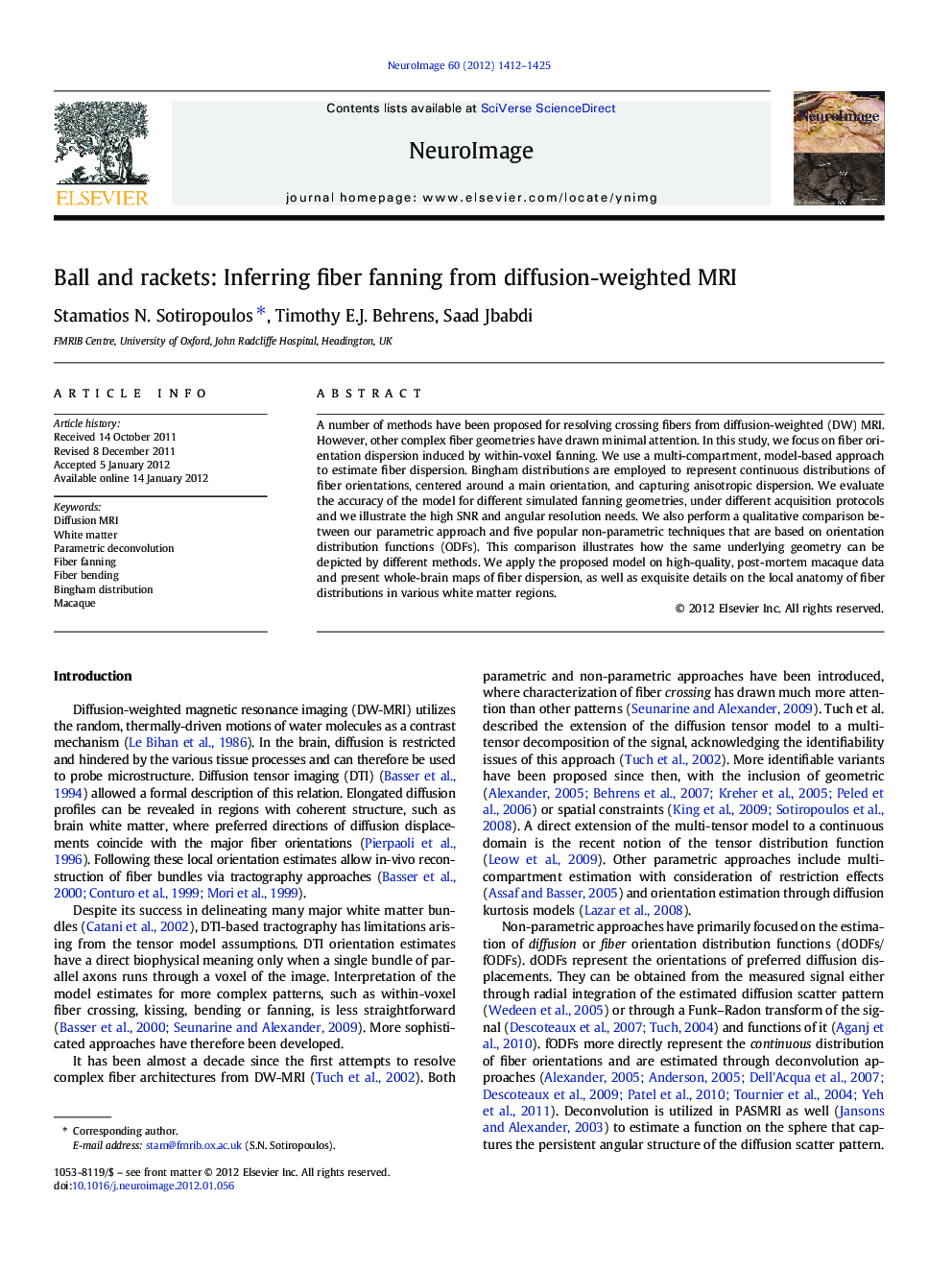 Ball and rackets: Inferring fiber fanning from diffusion-weighted MRI