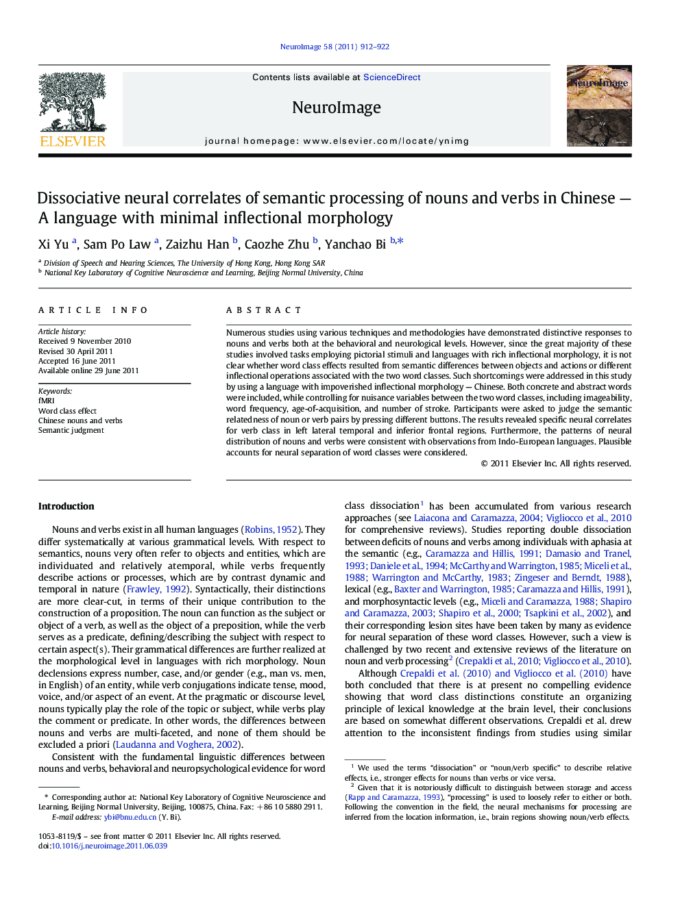 Dissociative neural correlates of semantic processing of nouns and verbs in Chinese - A language with minimal inflectional morphology