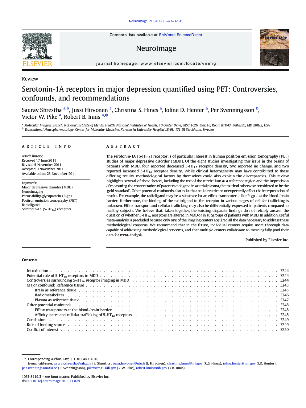 Serotonin-1A receptors in major depression quantified using PET: Controversies, confounds, and recommendations