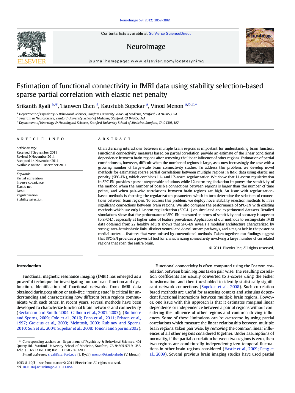 Estimation of functional connectivity in fMRI data using stability selection-based sparse partial correlation with elastic net penalty