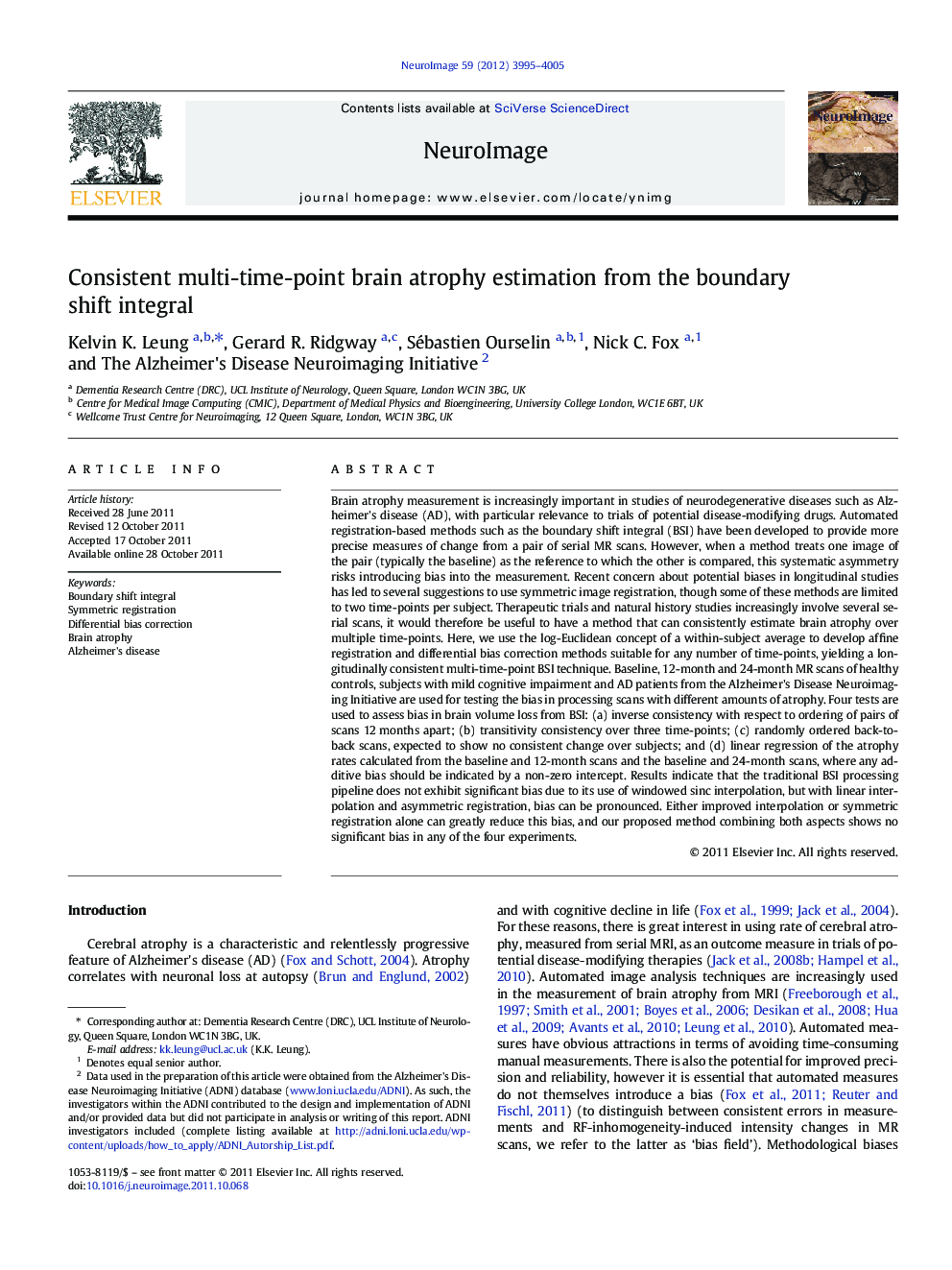 Consistent multi-time-point brain atrophy estimation from the boundary shift integral