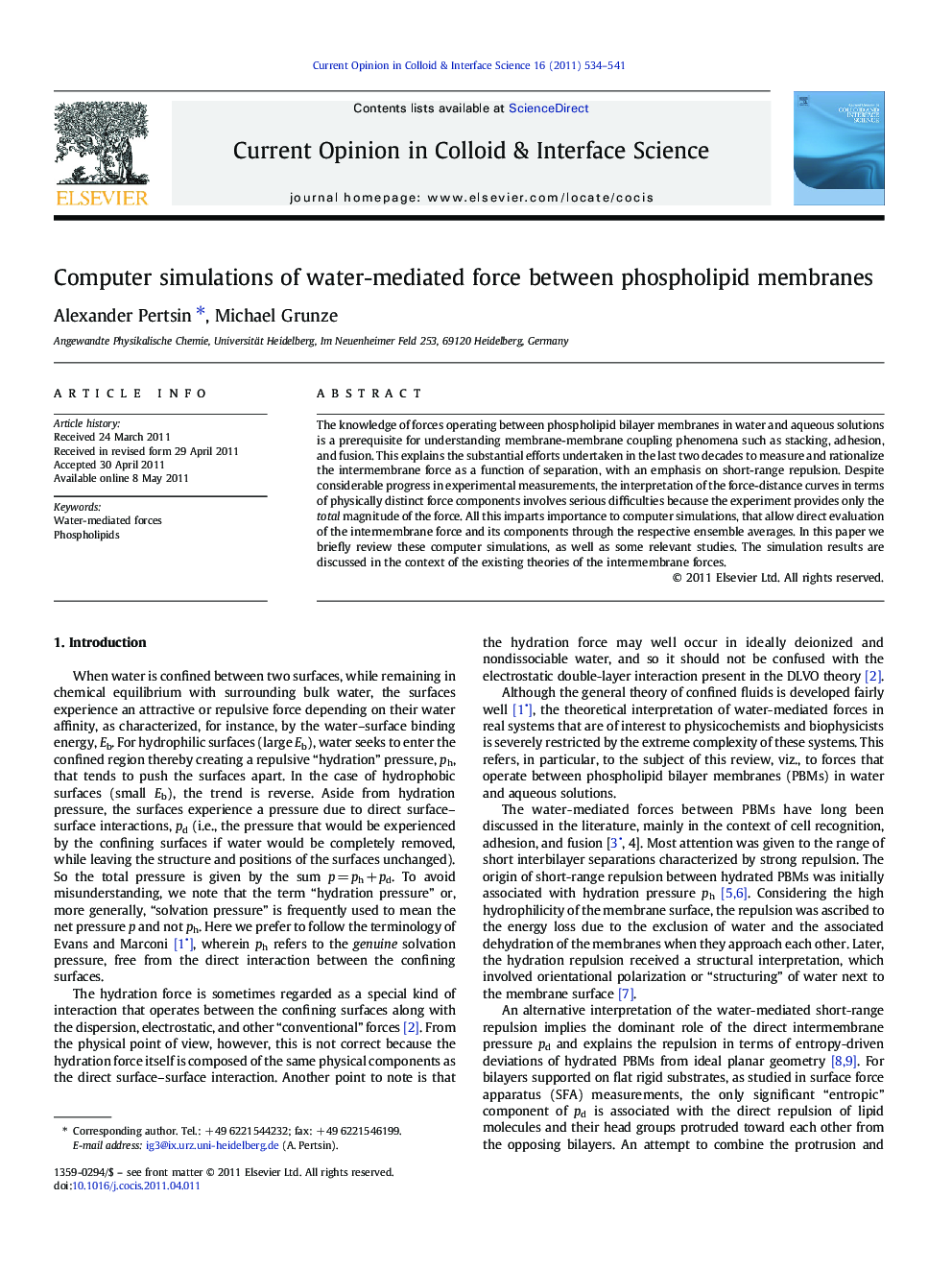 Computer simulations of water-mediated force between phospholipid membranes